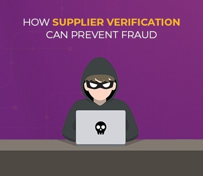How Supplier Verification Can Prevent Fraud