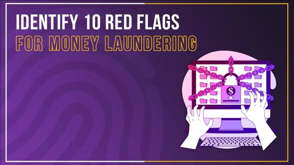 10 red flags money laundering